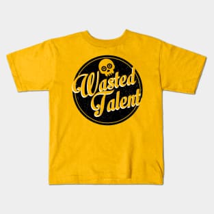 wasted talent Kids T-Shirt